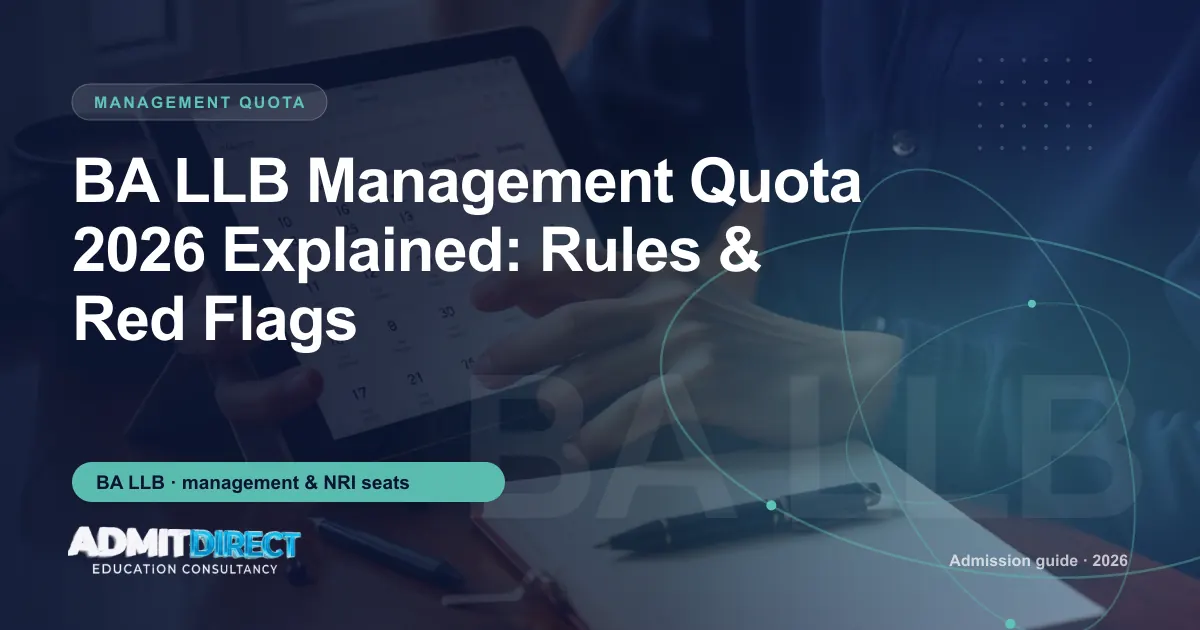 Student checking an admission calendar on a tablet, with the title “BA LLB Management Quota 2026 Explained: Rules & Red Flags” — AdmitDirect article cover