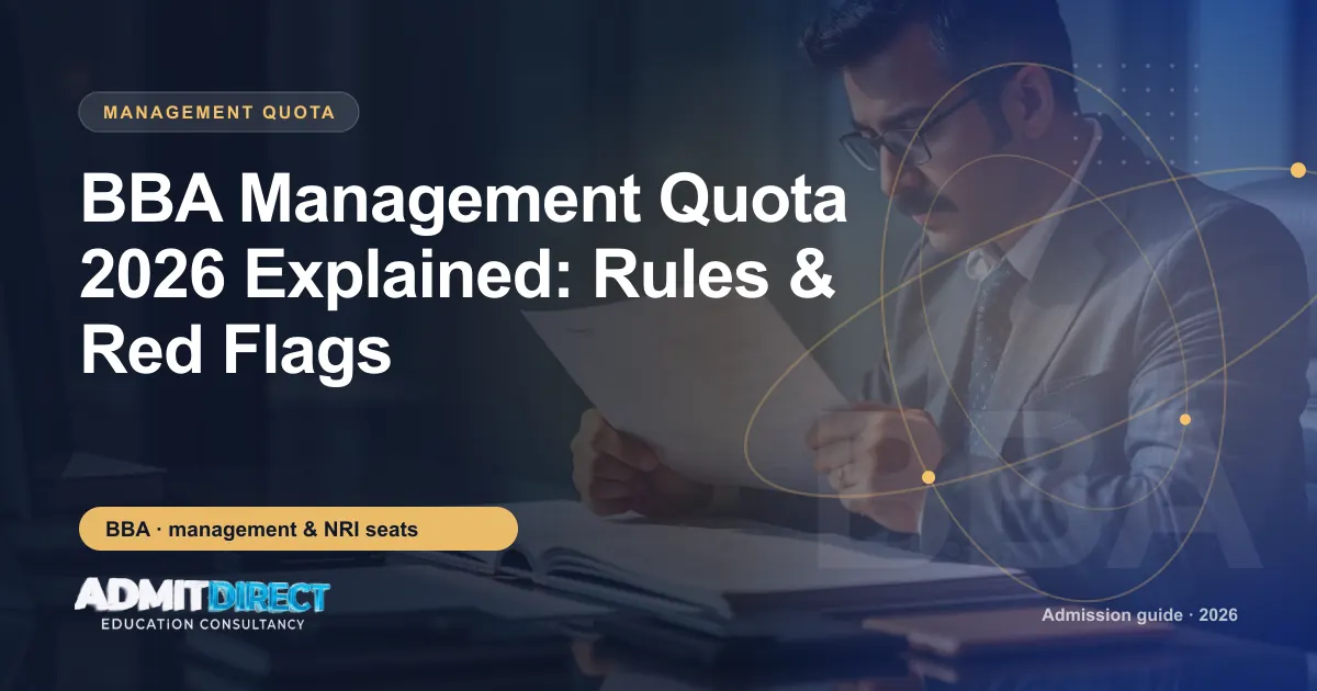 Person carefully reading official admission documents, with the title “BBA Management Quota 2026 Explained: Rules & Red Flags” — AdmitDirect article cover