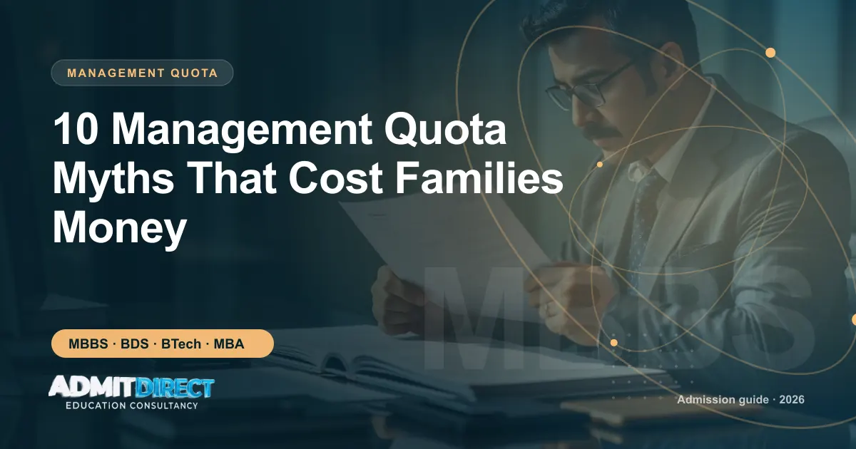 Person carefully reading official admission documents, with the title “10 Management Quota Myths That Cost Families Money” — AdmitDirect article cover