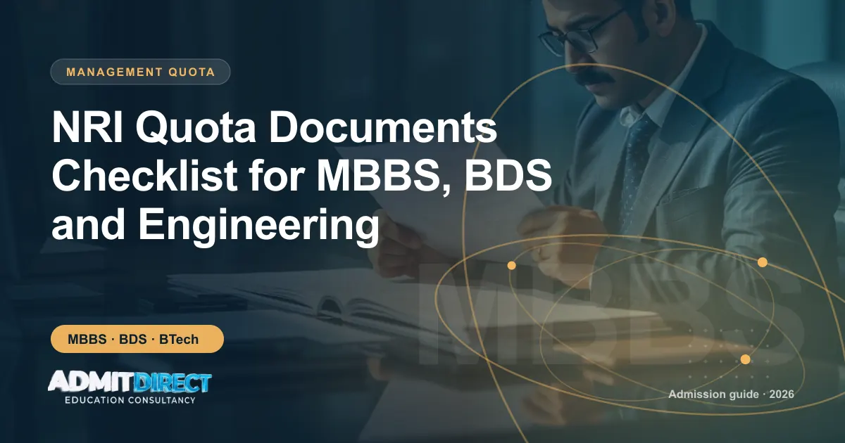 Person carefully reading official admission documents, with the title “NRI Quota Documents Checklist for MBBS, BDS and Engineering” — AdmitDirect article cover